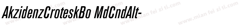 AkzidenzCroteskBo MdCndAlt字体转换